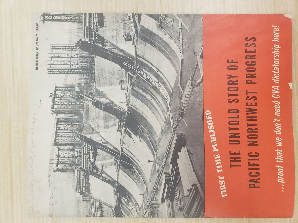 Anti-CVA pamphlet: The Untold Story of Pacific Northwest Progress